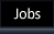 Jobs