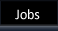 Jobs